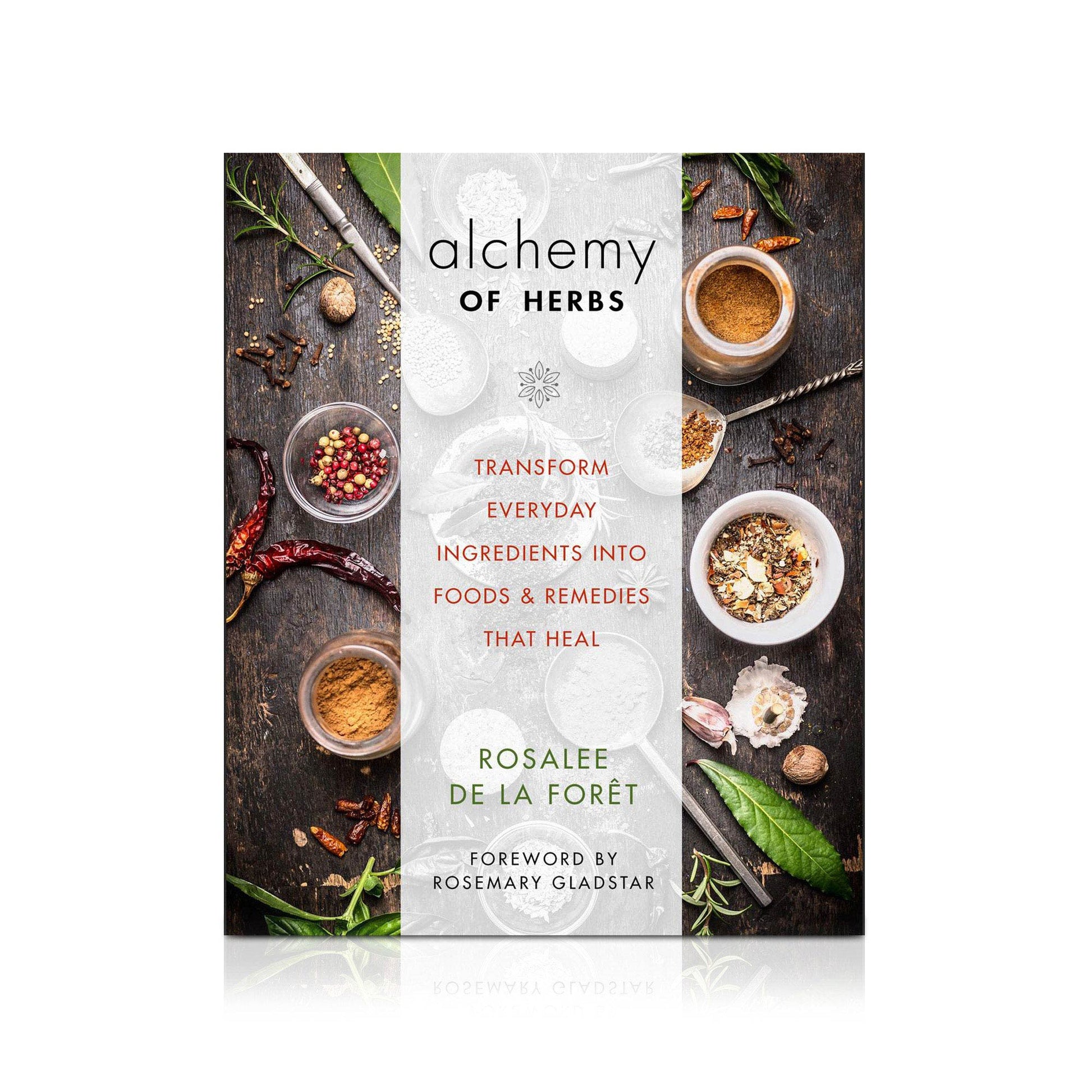 Alchemy of Herbs book by Rosalee de la Floret